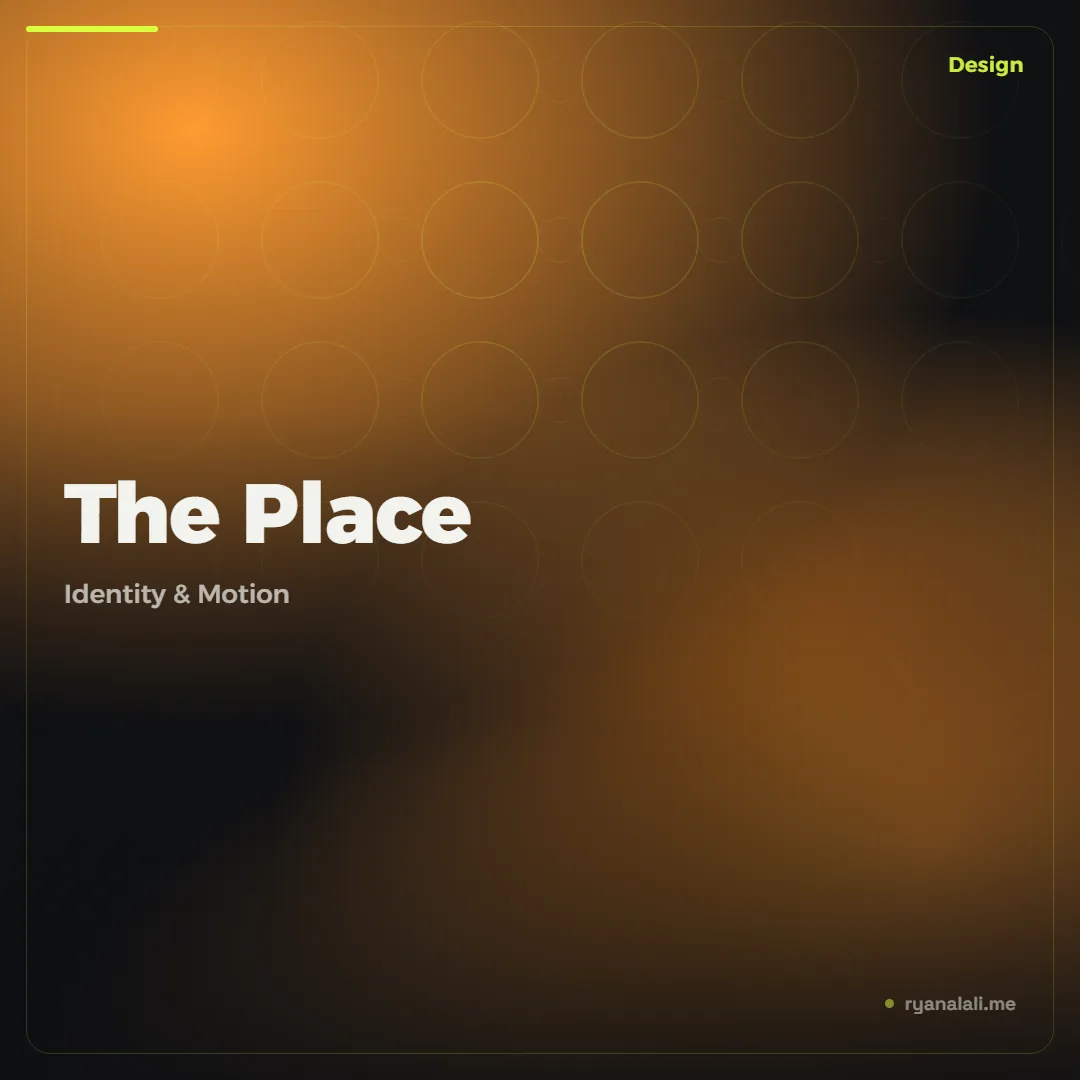 The Place